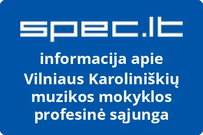 Vilniaus Karoliniškių muzikos mokyklos profesinė sąjunga