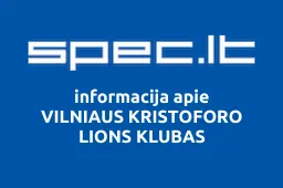 VILNIAUS KRISTOFORO LIONS KLUBAS | spec.lt