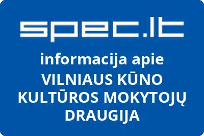 VILNIAUS KŪNO KULTŪROS MOKYTOJŲ DRAUGIJA