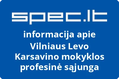 Vilniaus Levo Karsavino mokyklos profesinė sąjunga | spec.lt