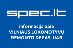 VILNIAUS LOKOMOTYVŲ REMONTO DEPAS, UAB