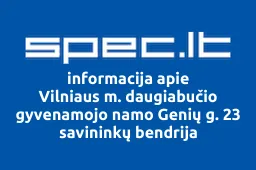 Vilniaus m. daugiabučio gyvenamojo namo Genių g. 23 savininkų bendrija iliustracija