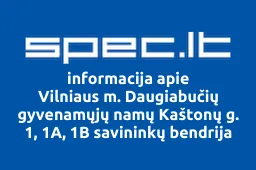 Vilniaus m. Daugiabučių gyvenamųjų namų Kaštonų g. 1, 1A, 1B savininkų bendrija | spec.lt
