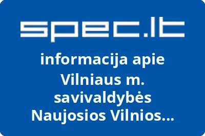 Vilniaus miesto savivaldybės administracijos Naujosios Vilnios seniūnija