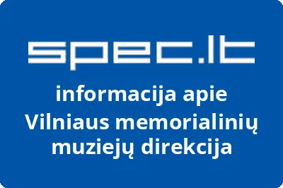 Vilniaus memorialinių muziejų direkcija