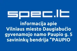 Vilniaus miesto Daugiabučio gyvenamojo namo Paupio g. 5 savininkų bendrija "PAUPIO KRANTAS iliustracija
