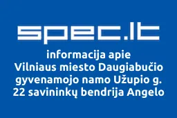 Vilniaus miesto Daugiabučio gyvenamojo namo Užupio g. 22 savininkų bendrija Angelo namai iliustracija