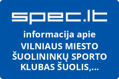 VILNIAUS MIESTO ŠUOLININKŲ SPORTO KLUBAS ŠUOLIS, visuomeninė organizacija