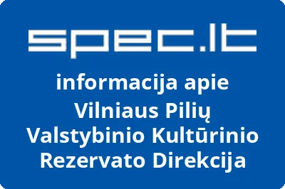 Vilniaus Pilių Valstybinio Kultūrinio Rezervato Direkcija