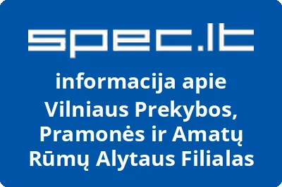Vilniaus Prekybos, Pramonės ir Amatų Rūmų Alytaus Filialas