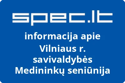 Vilniaus r. savivaldybės Medininkų seniūnija