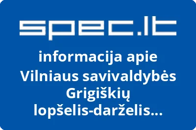 Vilniaus savivaldybės Grigiškių lopšelisdarželis Pelėdžiukas