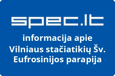 Vilniaus stačiatikių Šv. Eufrosinijos parapija