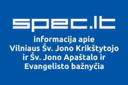 Vilniaus Šv. Jono Krikštytojo ir Šv. Jono Apaštalo ir Evangelisto bažnyčia | spec.lt