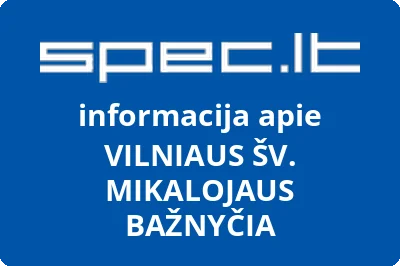 VILNIAUS ŠV. MIKALOJAUS BAŽNYČIA