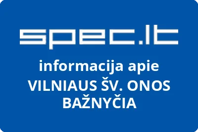 VILNIAUS ŠV. ONOS BAŽNYČIA
