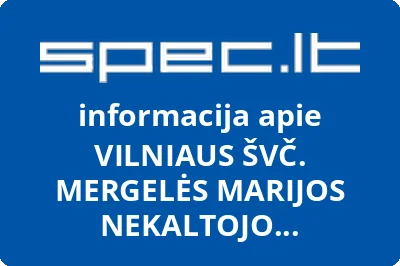 VILNIAUS ŠVČ. MERGELĖS MARIJOS NEKALTOJO PRASIDĖJIMO BAŽNYČIA