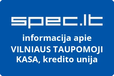 Kredito unija Vilniaus taupomoji kasa