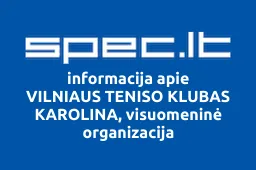 VILNIAUS TENISO KLUBAS KAROLINA, visuomeninė organizacija | spec.lt