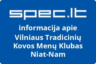Vilniaus tradicinių kovos menų klubas NiatNam