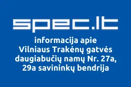 Vilniaus Trakėnų gatvės daugiabučių namų Nr. 27a, 29a savininkų bendrija | spec.lt