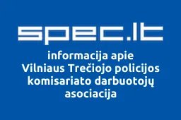 Vilniaus Trečiojo policijos komisariato darbuotojų asociacija | spec.lt