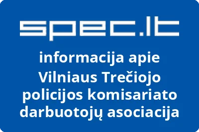Vilniaus Trečiojo policijos komisariato darbuotojų asociacija