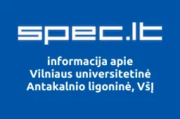 Vilniaus universitetinė Antakalnio ligoninė, VšĮ | spec.lt