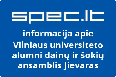 Vilniaus universiteto alumni dainų ir šokių ansamblis Jievaras