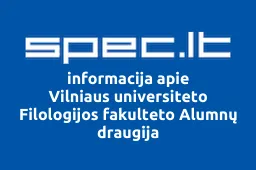 Vilniaus universiteto Filologijos fakulteto Alumnų draugija iliustracija