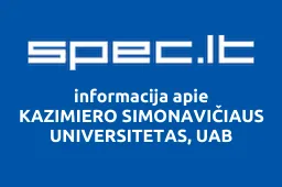 KAZIMIERO SIMONAVIČIAUS UNIVERSITETAS, UAB | spec.lt
