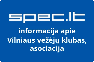 Asociacija VILNIAUS VEŽĖJŲ KLUBAS