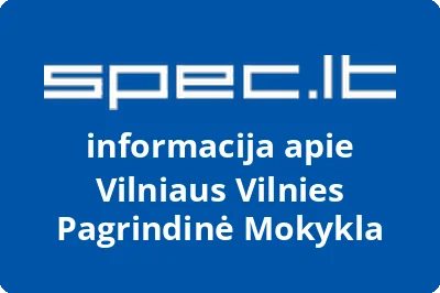 Vilniaus Vilnies Pagrindinė Mokykla