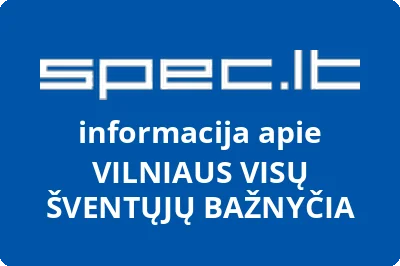 VILNIAUS VISŲ ŠVENTŲJŲ BAŽNYČIA
