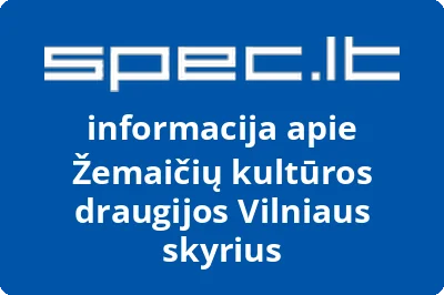 Vilniaus žemaičių kultūros draugija | spec.lt