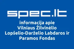 Vilniaus Žilvinėlio Lopšelio-Darželio Labdaros ir Paramos Fondas | spec.lt