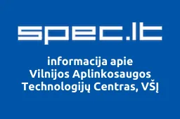 Vilnijos Aplinkosaugos Technologijų Centras, VŠĮ | spec.lt