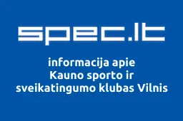 Kauno sporto ir sveikatingumo klubas Vilnis | spec.lt