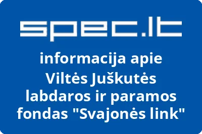 Viltės Juškutės labdaros ir paramos fondas Svajonės link | spec.lt