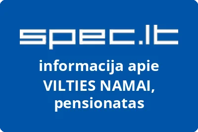 VILTIES NAMAI, pensionatas