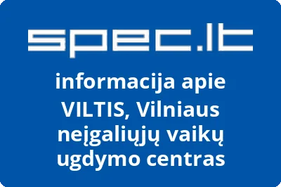 VILTIS, Vilniaus neįgaliųjų vaikų ugdymo centras