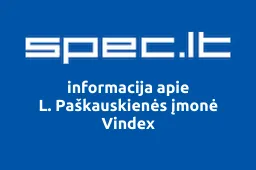 L. Paškauskienės įmonė Vindex | spec.lt