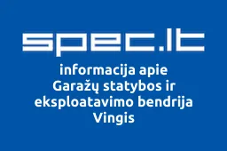 Garažų statybos ir eksploatavimo bendrija Vingis | spec.lt