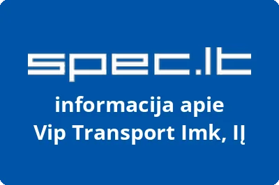 Vip Transport Imk, IĮ