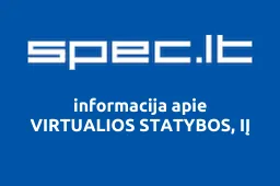 VIRTUALIOS STATYBOS, IĮ | spec.lt