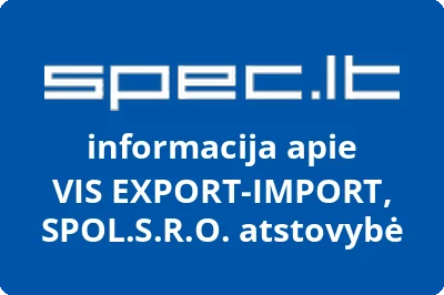VIS EXPORT-IMPORT, SPOL.S.R.O. atstovybė