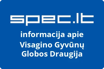 Visagino gyvūnų globos draugija