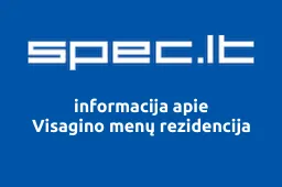 Visagino menų rezidencija | spec.lt