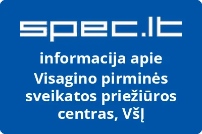 Visagino pirminės sveikatos priežiūros centras, VŠĮ