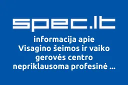 Visagino šeimos ir vaiko gerovės centro nepriklausoma profesinė sąjunga | spec.lt